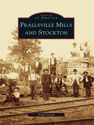 cover image of Prallsville Mills and Stockton